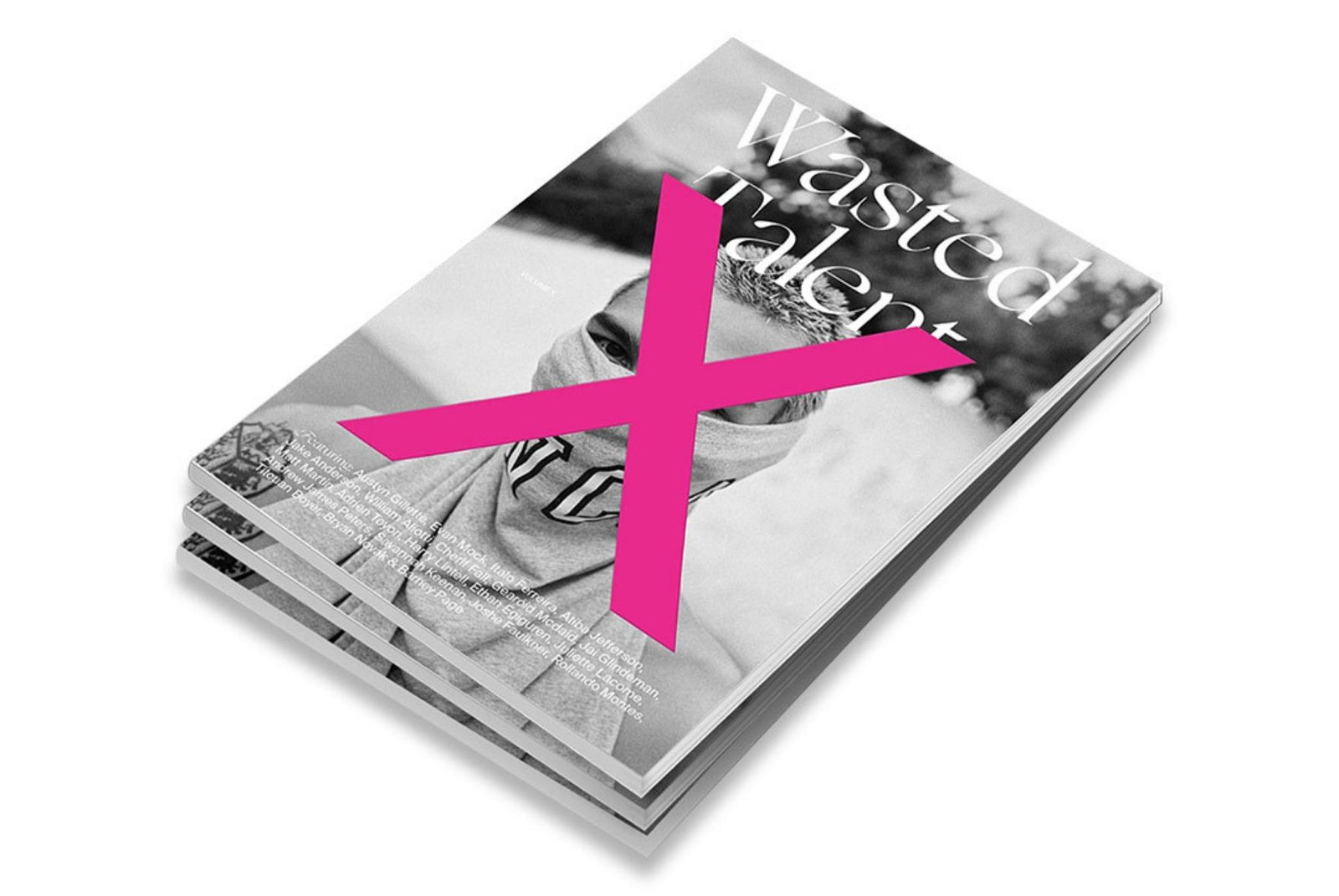 wasted talent mag vol x