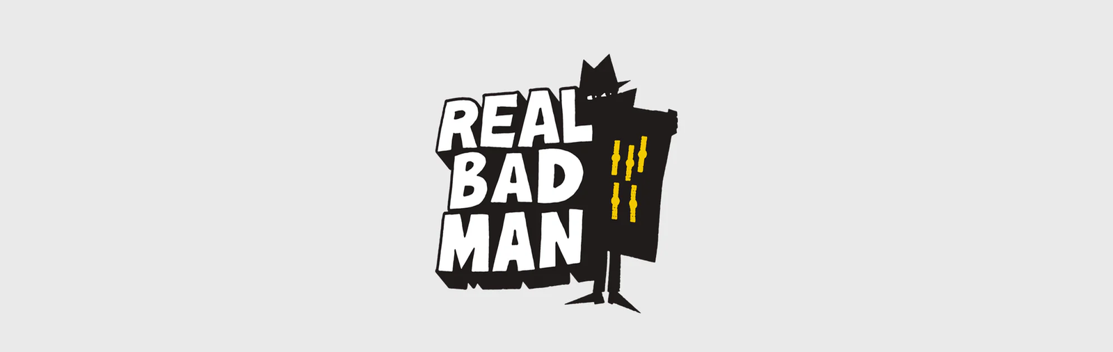 Real Bad Man