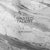 Wasted Talent Gift Cards